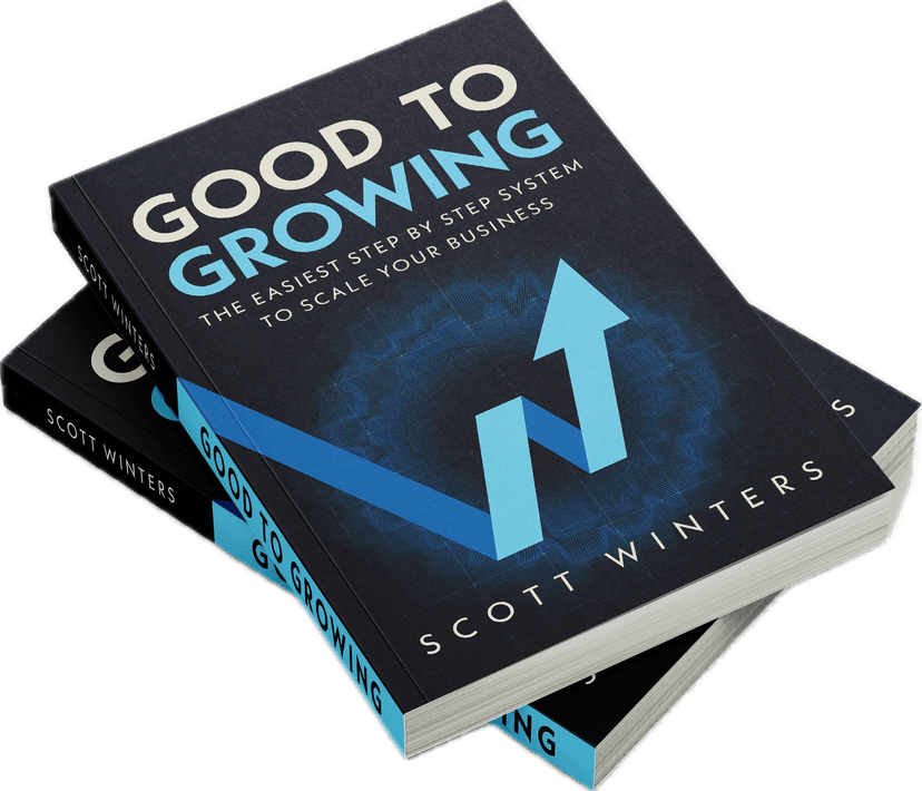 Good to Growing by Scott Winters